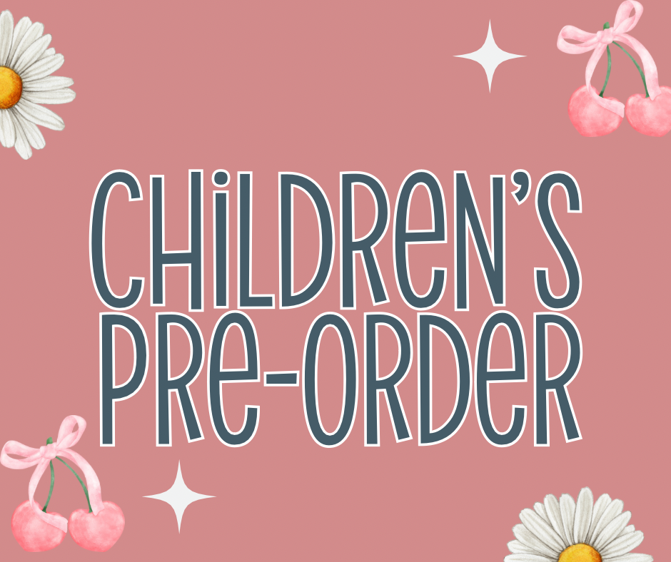 Children’s Pre-Order